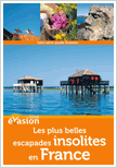 Les escapades insolites